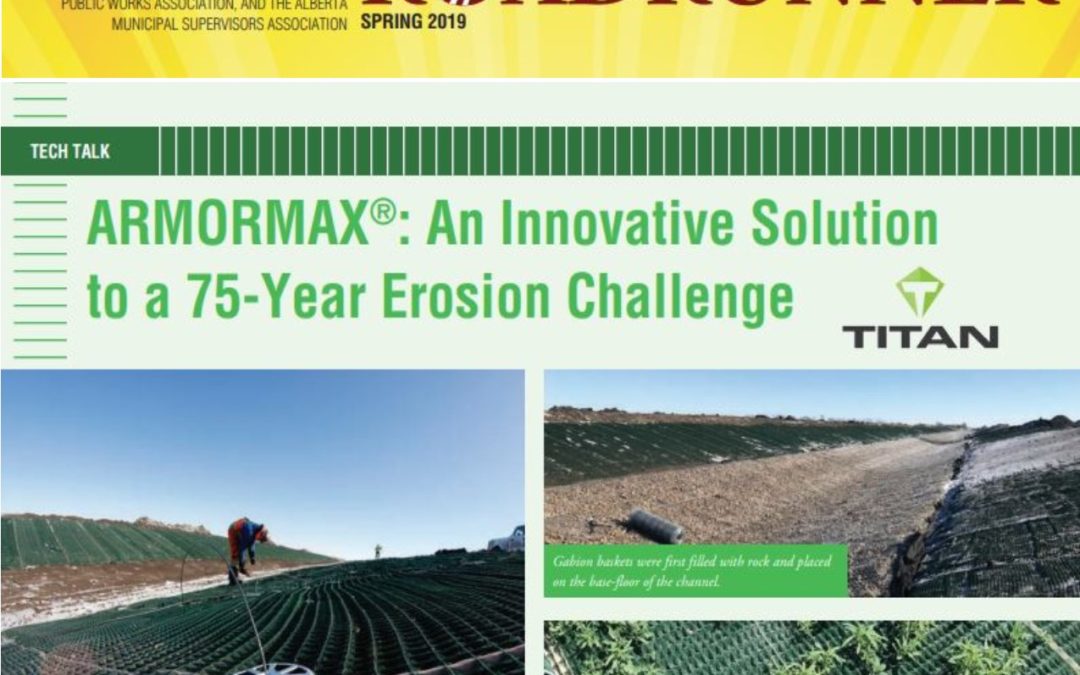 ARMORMAX® REINLAND DRAIN FEATURE ARTICLE- ROADRUNNER SPRING 2019 EDITION