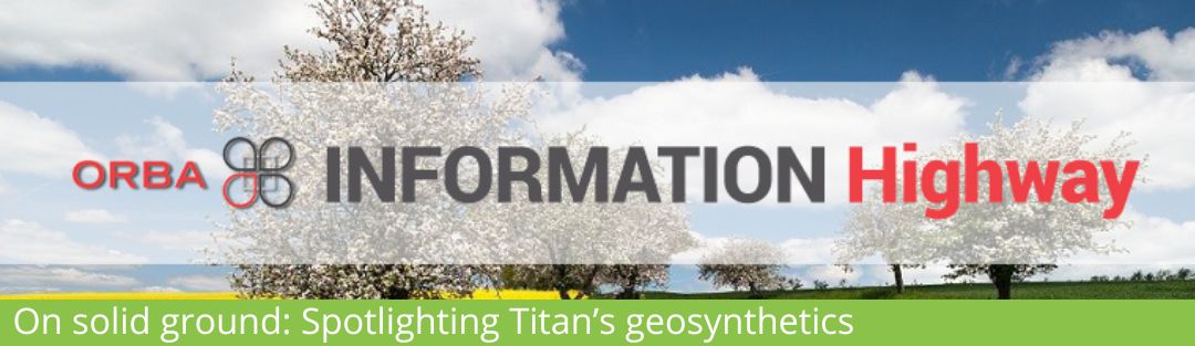 On solid ground: Spotlighting Titan’s geosynthetics